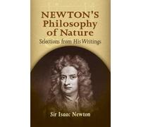 Sir Isaac Newton Newton'S Philosophy of Nature (Tascabile)