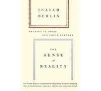 Sir Isaiah Berlin the Sense of Reality (Tascabile)