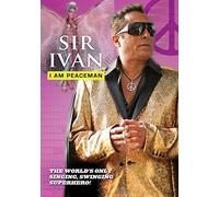 Sir Ivan: I Am Peaceman