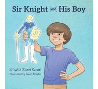 Sir Knight and His Boy