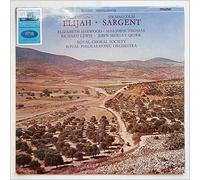 Sir Malcolm Sargent, Royal Choral Socierty - Mendelssohn: Highlights from Elijah [LP]
