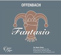 Sir Mark Elder - Offenbach: Fantasio