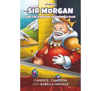 Sir Morgan: And the Kingdom of Horrible Food