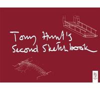 Sir Norman Foster Tony Hunt Tony Hunt's Second Sketchbook (Tascabile)