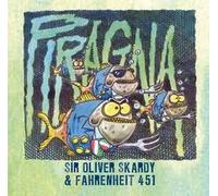 Sir Oliver Skardy - Piragna - Cd
