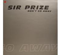 Sir Prize - Don't go away (6 versions, 1997) / Vinyl Maxi Single [Vinyl 12'']
