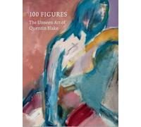 Sir Quentin Blake 100 Figures (Copertina rigida)