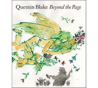 Sir Quentin Blake Beyond the Page (Tascabile)