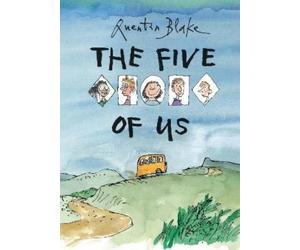 Sir Quentin Blake The Five of Us (Copertina rigida)