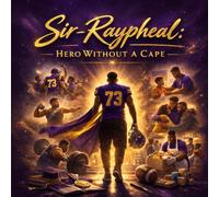 Sir-Raypheal: Hero Without A Cape