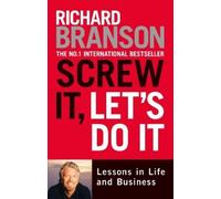 Sir Richard Branson Screw It, Let's Do It (Tascabile)