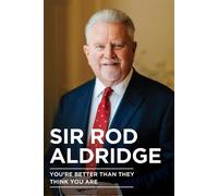 Sir Rod Aldridge You're Better Than They Think You Are (Copertina rigida)