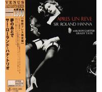 Sir Roland Hanna Trio - Apres un Reve [Ltd. Paper-Sleev