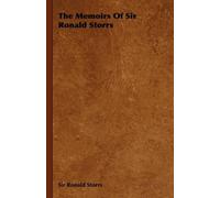 Sir Ronald Storrs The Memoirs Of Sir Ronald Storrs (Copertina rigida)