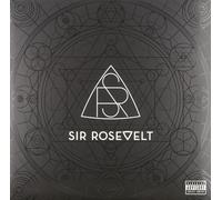 Sir Rosevelt Sir Rosevelt (Vinyl LP)