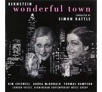 Sir Simon Rattle (Direttore) - Bernstein: Wonderful Town