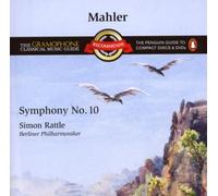 Sir Simon Rattle - Mahler: Symphony No.10