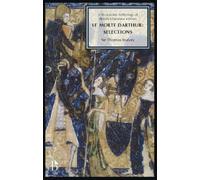 Sir Thomas Malory Le Morte Darthur (Tascabile)