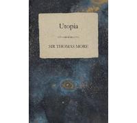 Sir Thomas, More Sir Thomas More's Utopia (Tascabile)