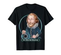 Sir Walter Raleigh, leggendario Esploratore e avventuriero Inglese Maglietta