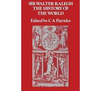 Sir Walter Raleigh The History of the World (Tascabile)