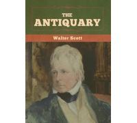Sir Walter Scott David Rintoul Naxos AudioBooks The Antiquary (Tascabile)
