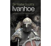 Sir Walter Scott Sir Walter Scott's Ivanhoe (Tascabile)