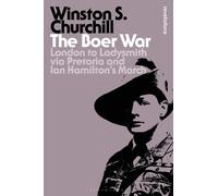 Sir Winston S. Churchill The Boer War (Tascabile) Bloomsbury Revelations