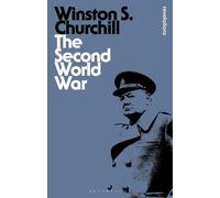 Sir Winston S. Churchill The Second World War (Tascabile) Bloomsbury Revelations