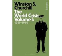 Sir Winston S. Churchill The World Crisis Volume I (Tascabile)