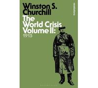 Sir Winston S. Churchill The World Crisis Volume II (Tascabile)