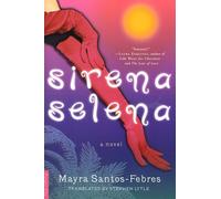 Sirena Selena - Santos-Febres Mayra