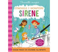 Sirene. Pennelli magici. Ediz. a colori. Ediz. a spirale. Con gadget