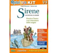 SIRENE POESIA E TEATRO CON LETTERATURA DELLE ORIGINI (9788828622727) - Libro Scolastico + Kit Scuola con Copertine Rebillo