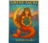 Sirene Sacre - Coloring book spirituale
