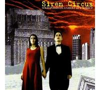 Sirenen Circus - Solid Poems on a Ghost of a