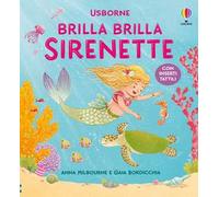 Sirenette. Brilla brilla. Ediz. a colori