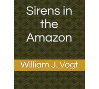 Sirens in the Amazon