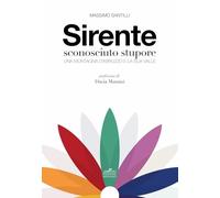 Sirente sconosciuto stupore. Una montagna d’Abruzzo e la sua valle