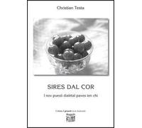 Sires dal cor. I nov puesii dialètal paves ien chì