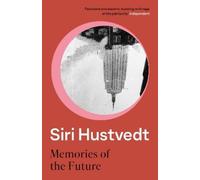 Siri Hustvedt Memories of the Future (Tascabile)