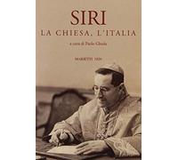 Siri, la Chiesa, l'Italia