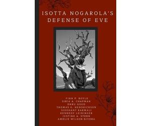 Siria A Chapman Dhru Goud Thomas G Hendr Isotta Nogarola's Defense (Tascabile)