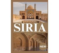 SIRIA GUIDA DI VIAGGIO 2026