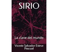 SIRIO: La clave del mundo