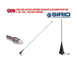 SIRIO SKB 108/960 ANTENNA VEICOLARE "ML" 108 ... 960 MHz TARABILE CON CONNETTORE