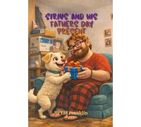 Sirius and his Father's Day present
