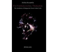 Sirkka Knuuttila Fictionalising Trauma (Copertina rigida)