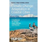 Sirkku Juhola David C Maj Climate Change Adaptation in Coastal Citi (Tascabile)