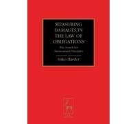 Sirko Harder Measuring Damages in the Law of Obligations (Copertina rigida)